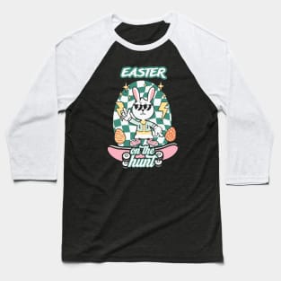 Easter On The Hunt Easter Bunny Baseball T-Shirt